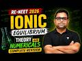Ionic Equilibrium One Shot | Theory + Numericals | Complete Revision for RE-NEET 2026 | By AKM Sir