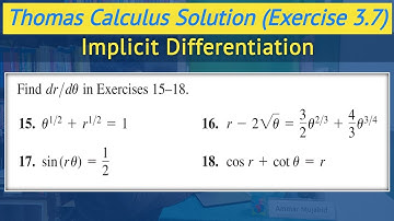 Thomas calculus exercise 3.7 Q15 to Q18 | Implicit differentiation dy/dx urdu hindi || Lec 59