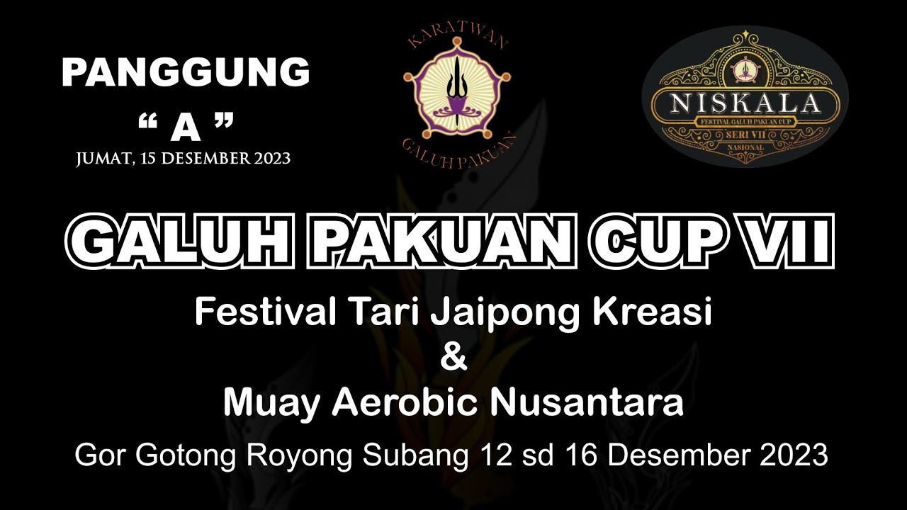 🔴LIVE PANGGUNG [ A ] DAY 03 || Festival Tari Jaipongan Kreasi Galuh Pakuan Cup Seri-VII tk Nasional