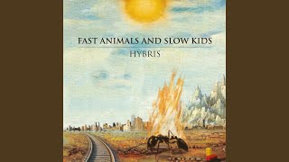 Dove Sei - Fast Animals and Slow Kids