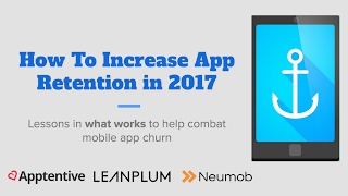 How to Increase App Retention in 2017