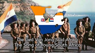 "Die Lied van Jong Suid Afrika" - South Africa Military Song (The Song of Young South Africa)