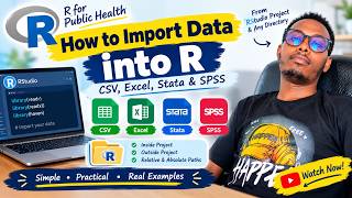 How to Import Data into R | CSV, Excel, Stata & SPSS | R for Beginners