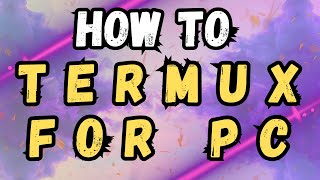 How to Download Termux for PC♾️Install for PC Termux for PC⚡️CRACK 2025♻️ [FREE UPDATE]