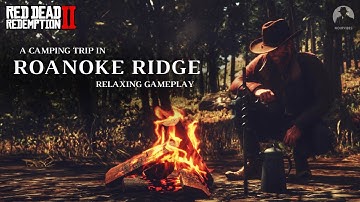 A Camping Trip in Roanoke Ridge (Fishing and Hunting) - Red Dead Redemption 2 (Relaxing Gameplay)
