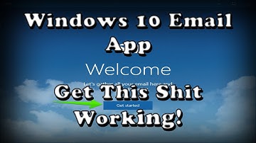How to Fix Windows 10 Email App