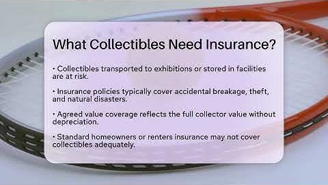 What Collectibles Need Insurance? - The Memorabilia Zone