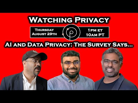 Watching Privacy -