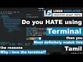 The top reasons to use Terminal in Linux | Tamil