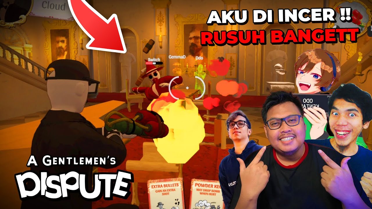 AKU DI BULLY + Di INCER 4 FATHER !! TAPI AKU MENANGIN GAME INI.. 😠😠 - A GENTLEMEN'S DISPUTE