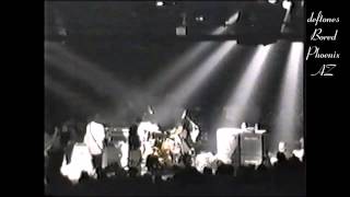 Deftones Bored live at Celebrity Theater, Phoenix Arizona 1998-11-06