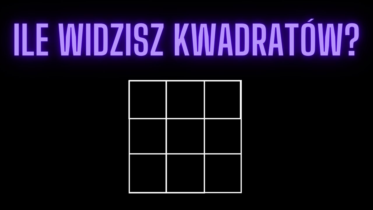 Czy Moge Na Kwadratową Masakre Pl ILE WIDZISZ KWADRATÓW ? - YouTube