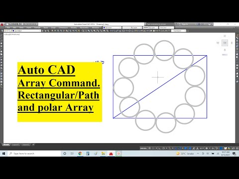Auto CAD Learning, Lect 13.  Array Command. Polar/Rectangular/Path. By  Engr. Waheed