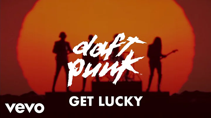 Daft Punk - Get Lucky (Official Audio) ft. Pharrel...