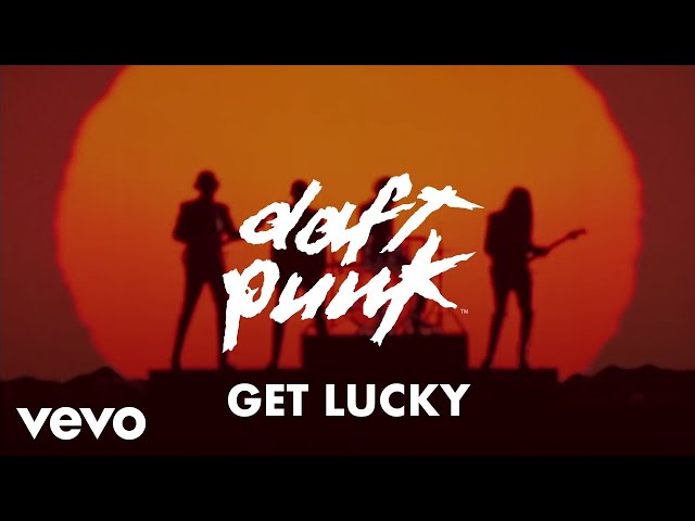 Daft Punk & Pharrell Williams - #4 Get Lucky