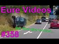 Eure Videos #358 - Eure Dashcamvideoeinsendungen #Dashcam