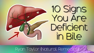 10 Signs Of A Bile Deficiency