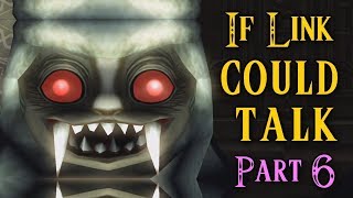 If Link Could Talk in Twilight Princess - Part 6