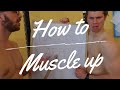 HOW to MUSCLE UP tutorial e programma pratico per conquistare il muscle up