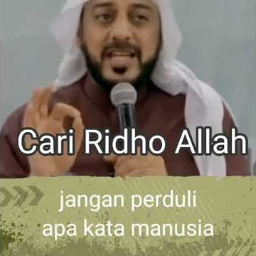 Mencari Ridho Allah | Syekh Ali Jaber