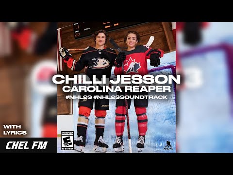 Chilli Jesson - Carolina Reaper (+ Lyrics) - NHL 23 Soundtrack