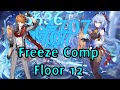 Genshin Impact - Childe X Ganyu: Freeze Comp in Floor 12 Showcase (Both Half)