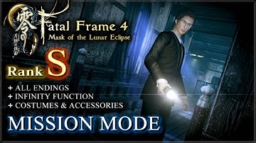 Fatal Frame 4: Mask of the Lunar Eclipse [PC] - Mission Mode / Rank S / Endings & Costumes