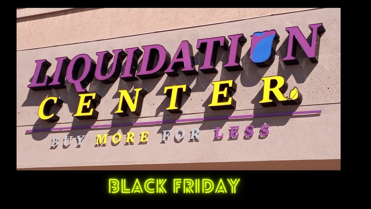 LIQUIDATION CENTER YouTube