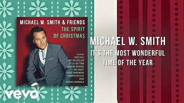 Michael W. Smith - It's The Most Wonderful Time Of The Year (Lyric Video)