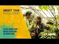 Meet the college of biological sciences