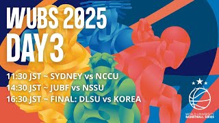 🔴 LIVE: WUBS 2025 - Day 3 - World University Basketball Series! 🏀