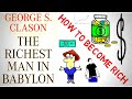 Richest Man In Babylon | Animated Book Summary