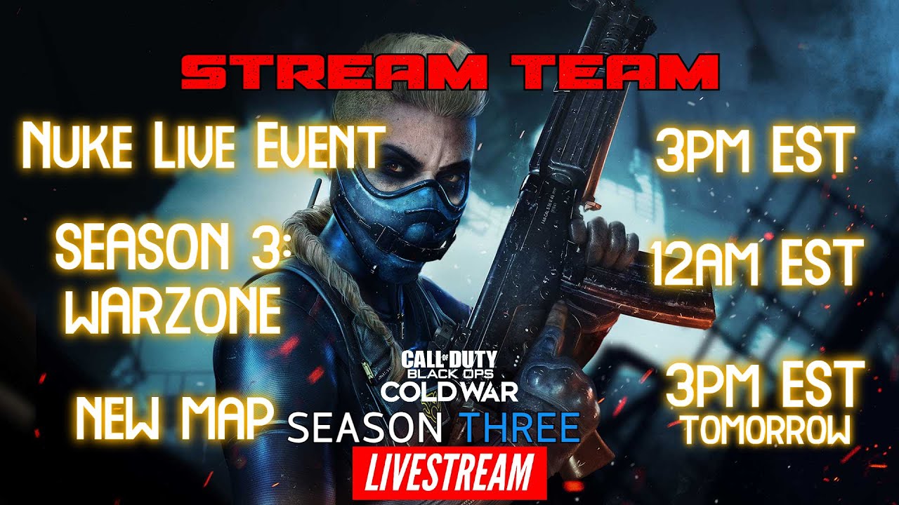 🔴 STREAM TEAM - COLD WAR: NUKE LIVE EVENT | SEASON 3 COUNTDOWN | GIVEAWAY | ROAD TO 500 SUBS