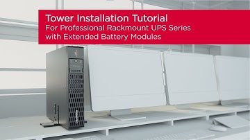 CyberPower New Professional Rackmount UPS Series for Tower with EBM Product Installation Tutorial