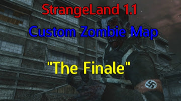 "The Finale" Cod WaW Custom Zombie Map StrangeLand 1.1 Part 3