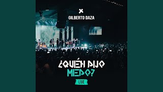 Video thumbnail of "Gilberto Daza - Intro / Se Van / Gozo Pegajoso (Live)"