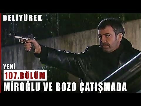 Miroğlu ve Bozo Çatışmada - Deli Yürek - 107.Bölüm