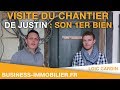 Visite du chantier de justin  son 1er investissement immobilier