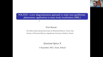 Piotr Sierant "POLFED - a new diagonalization approach to study non-equilibrium phenomena"