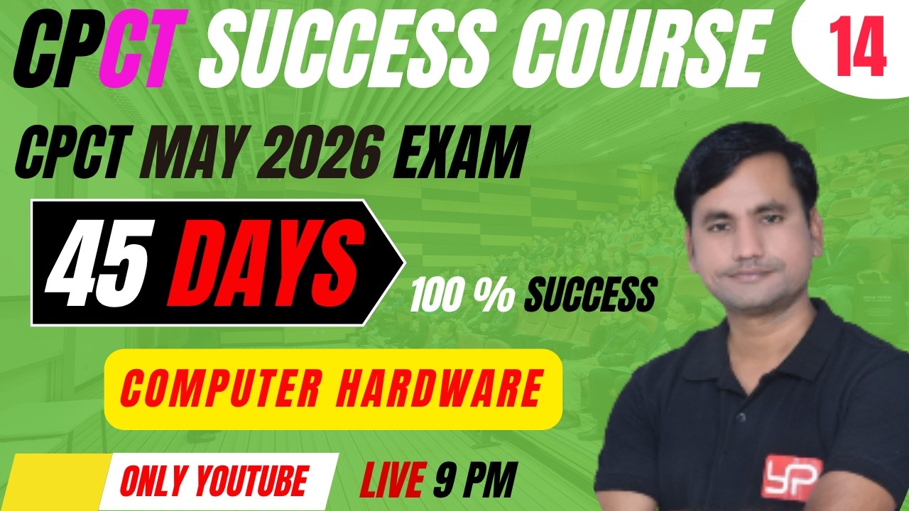 DAY-14 COMPUTER HARDWARE || 45 DAYS CPCT SUCCESS COURSE | COMPLETE ...