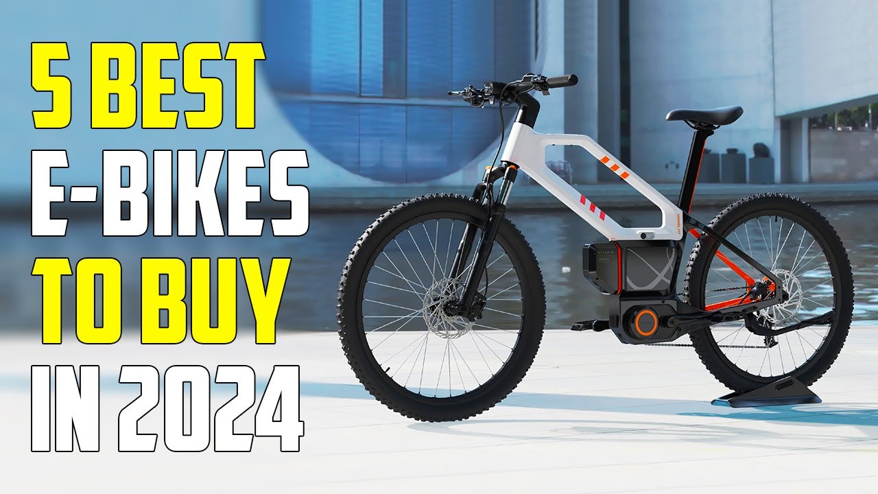 12 Best Electric Bikes of 2024