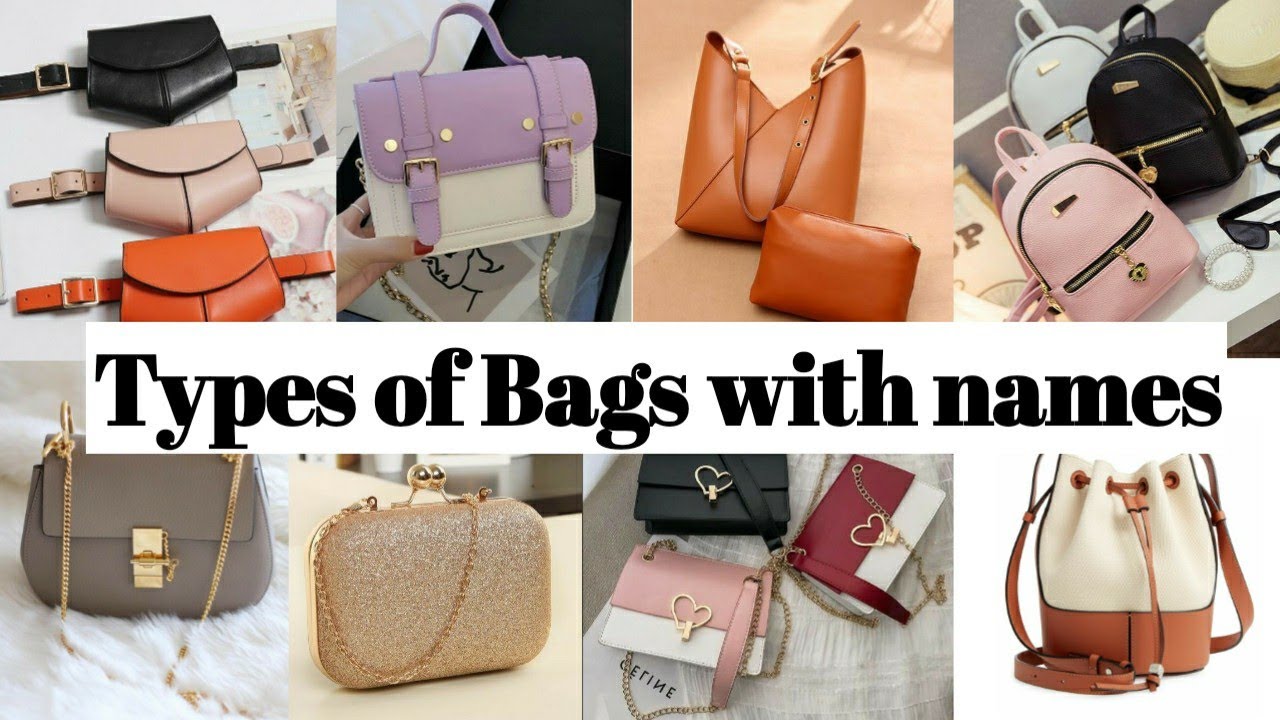 Types of bags with names • Types of bags for school and college