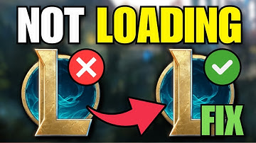 How To Fix League Of Legends Not Loading Into Game