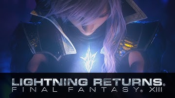 E3 2013 Trailer - LIGHTNING RETURNS: FINAL FANTASY XIII