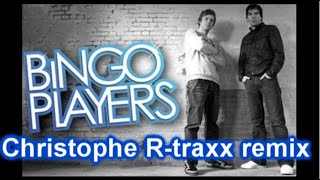 Bingo Players & Bali Bandits - Body Rock (Christophe R-traxx Remix) Resimi