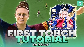 MASTER THIS IN FC 25 - First Touch Tutorial!
