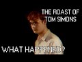 The Roast of Tom Simons - What Really Happened? | ARG Analysis [READ DESC]