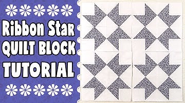 Quilting Blocks Tutorial: Ribbon Star Quilt Block