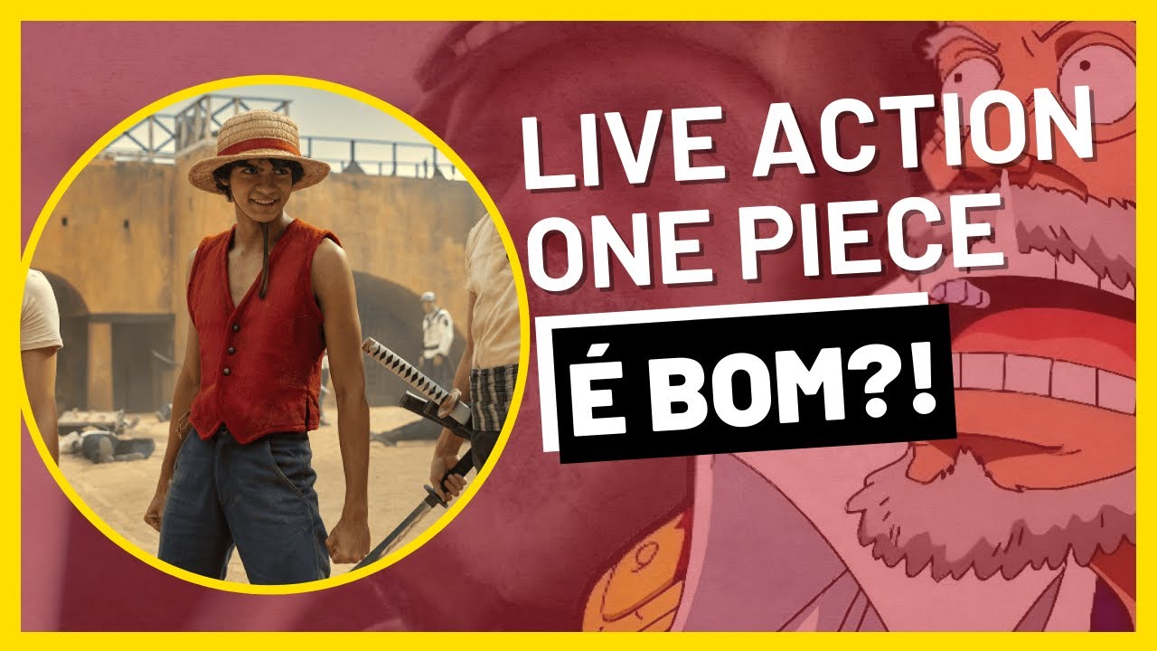 ONE PIECE LIVE ACTION É REALMENTE BOM? [OPINIÃO SEM SPOILERS]
