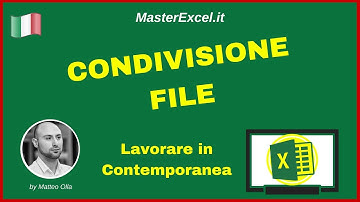 MasterExcel.it | Condividere un File Excel e Lavorare Contemporaneamente sul Foglio Excel Condiviso